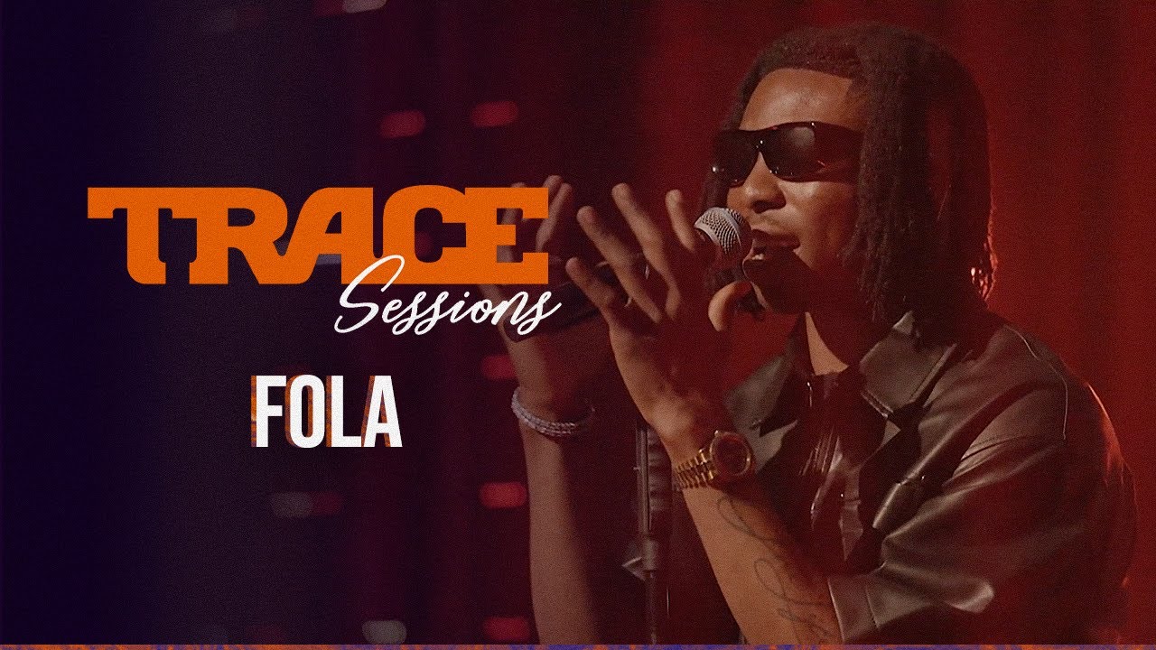 Trace Sessions with Fola — Music Performance